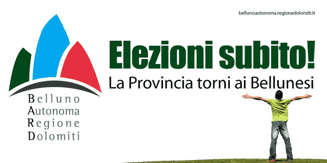 BARD: Elezioni subito! La Provincia torni ai Bellunesi!